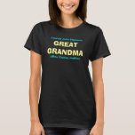 GREAT GRANDMA Customizable T-Shirt<br><div class="desc">GREAT GRANDMA Customizable T-Shirt with lines of great-grandchildren's names above and/or below the word GREAT GRANDMA.  Font style and colours can be changed,  by selecting customize.</div>