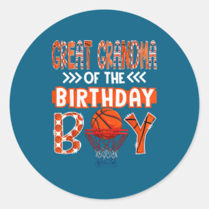 Great Grandma Of The Birthday Boy Basketball Lover Classic Round Sticker
