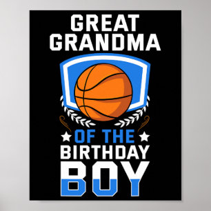 Great Grandma Of The Birthday Boy Bysketbyll Famil Poster