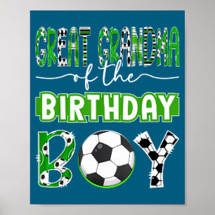 Great Grandma Of The Birthday Boy Soccer Player Bi Poster