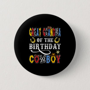 Great Grandma Of The Birthday Cowboy Western Rodeo 2 Inch Round Button