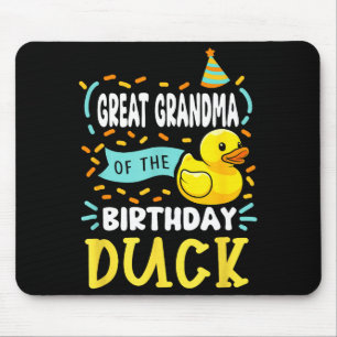Great grandma of the birthday duck boy rubber duck mouse pad