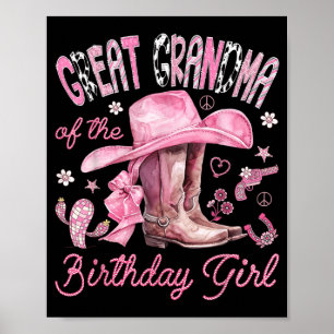 Great Grandma of The Birthday Girl Cowgirl Western Poster