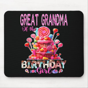 Great Grandma of The Birthday Girl Sweet Candy Mouse Pad