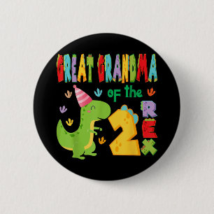 Great Grandma Of The Two Rex 2nd Birthday Boy Dino 2 Inch Round Button