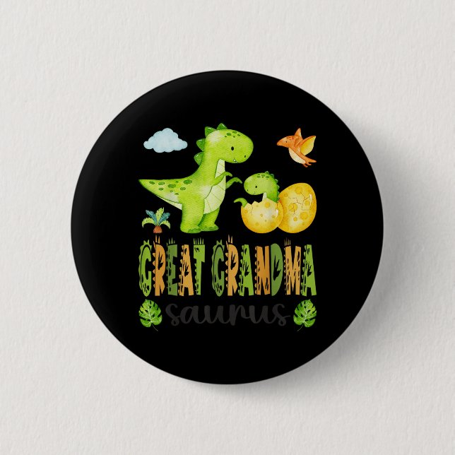 Great Grandma Saurus T-Rex Dinosaur Matching 2 Inch Round Button (Front)
