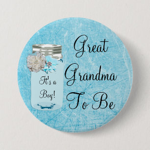 Great Grandma to be Blue Mason Jar Rustic Button