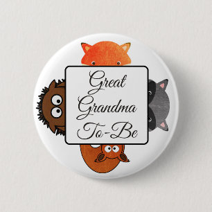 Great Grandma To Be Button Fox Woodlands Theme