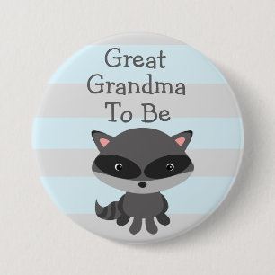 Great Grandma to Be Button Raccoon Woodlands Theme