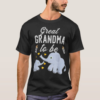 Great Grandma To Be Elephant Baby Shower Great Mot T-Shirt