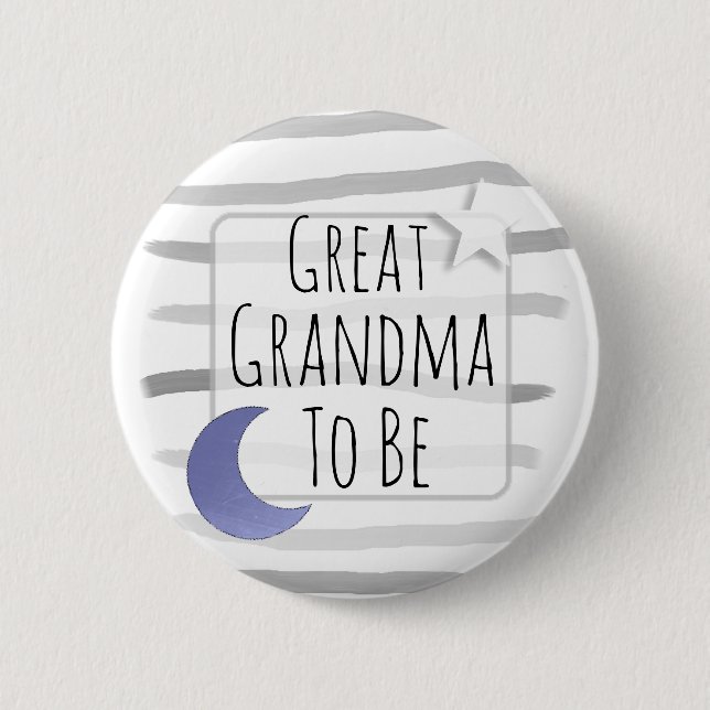 Great Grandma to be Stars and Moon Baby Shower 2 Inch Round Button (Front)