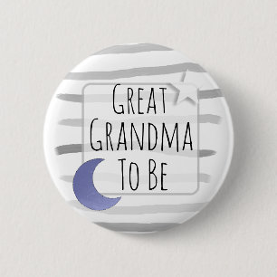 Great Grandma to be Stars and Moon Baby Shower 2 Inch Round Button