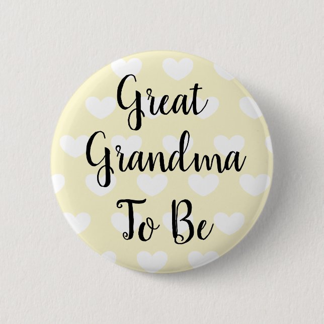Great Grandma to be Yellow Hearts Baby Shower 2 Inch Round Button (Front)