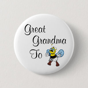 Great Grandma To Bee 2 Inch Round Button