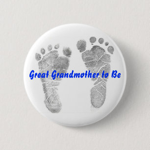 Great Grandmother to Be 2 Inch Round Button