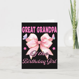 Great grandpa birthday girl matching coquette pink card