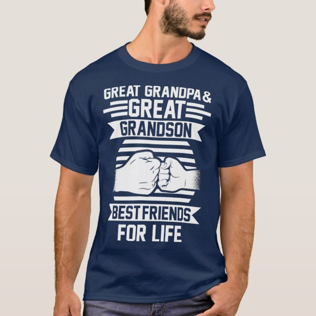 Great Grandpa  Great Grandson Grandson T-Shirt (Front)