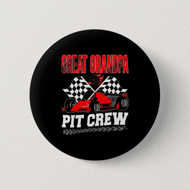 Great Grandpa T Crew Racing Family Race Car Birthd 2 Inch Round Button (Front)
