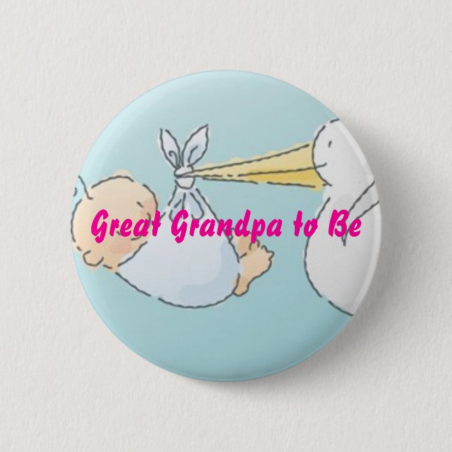 Great Grandpa to Be 2 Inch Round Button (Front)