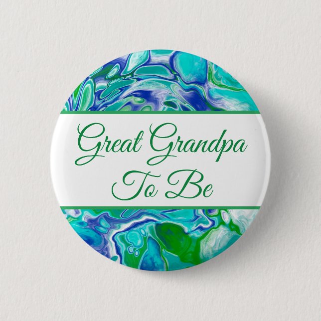 Great Grandpa To Be | Boy's  Baby Shower   Button (Front)