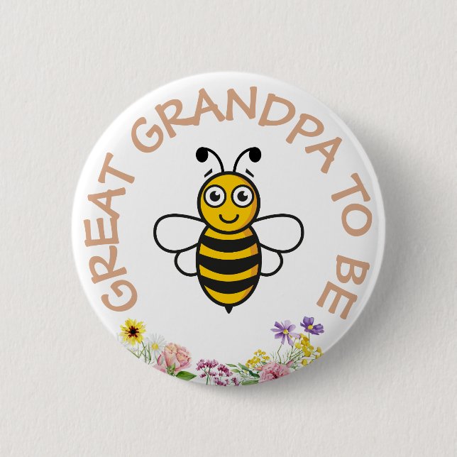 Great Grandpa To Be Sweet As Can Bee 2 Inch Round Button (Front)