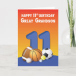Great Grandson 11th Birthday Sports Balls Card<br><div class="desc">Bring joy to your beloved great grandson on his birthday. The sports love that he is will surely,  definitely and undoubtedly love this sports balls cards to greet him a happy 11th birthday.</div>
