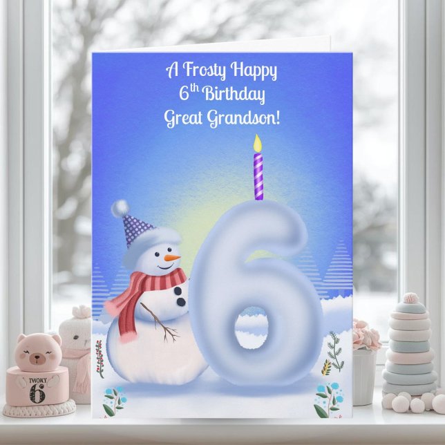 Great Grandson 6th Birthday Snowman Snowy  Card (Creator Uploaded)