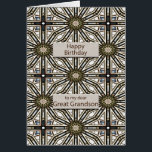 Great Grandson Birthday Abstract Mandala Design<br><div class="desc">A fun way to wish your great grandson a happy birthday. This card has a very masculine feel and is composed of interlocking geometric figures. The main colour is brown, with black and white. A lovely card that a man will appreciate. The verse tells him how much he means to...</div>