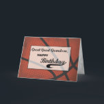 Great Great Grandson Birthday Basketball Large Card<br><div class="desc">A grunge looking card that is perfect to give your great great grandson on his birthday. It’s like giving him an old and worn out ball. THE TEXT ON THE COVER OF THIS CARD IS GRUNGE STYLE THAT INTENTIONALLY LOOKS AGED AND WORN OUT.</div>