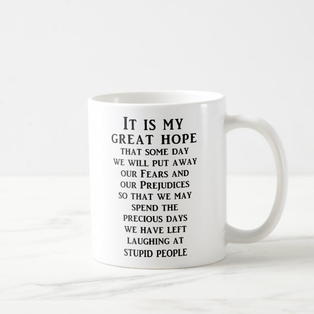 Great Hope Funny Mug Humour (Right)