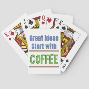 Great ideas start with Coffee Sweatshirt Playing Cards