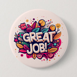Great Job 3 Inch Round Button