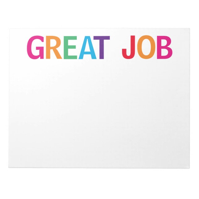 Great Job Bright Notepad (Front)