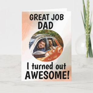 Great job Dad... Fathers Day Custom Photo Thank You Card