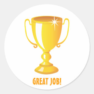 Great Job Gold Trophy Classic Round Sticker