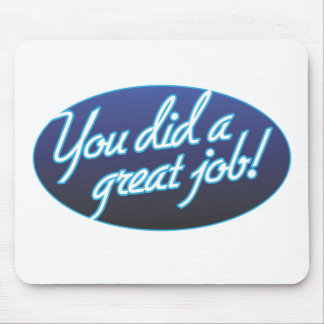 Great Job Mousepad