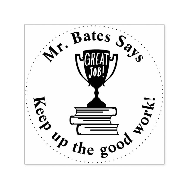 Great Job Trophy Teacher Personalized Pre Inked Self-inking Stamp (Design)