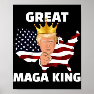 Great MAGA King   Poster
