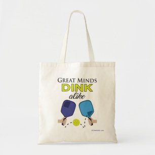 "Great Minds Dink Alike" Pickleball Tote Bag