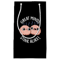Great Minds Stink Alike Funny Brain Pun Dark BG