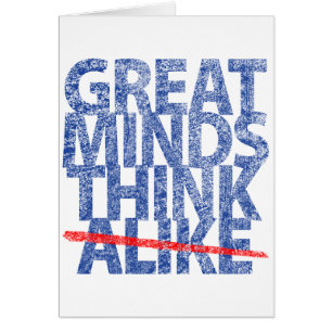 Great Minds Think Blue Text Vertical Card