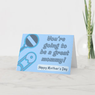 Great Mommy-To-Be Mother's Day Card