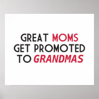 Great Moms Get Promoted to Grandmas