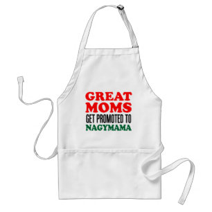 Great Moms Get Promoted To Nagymama Hungarian Standard Apron