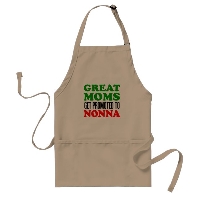 Great Moms Promoted To Nonna Apron (Front)