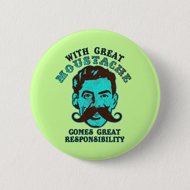 Great Moustache 2 Inch Round Button (Front)