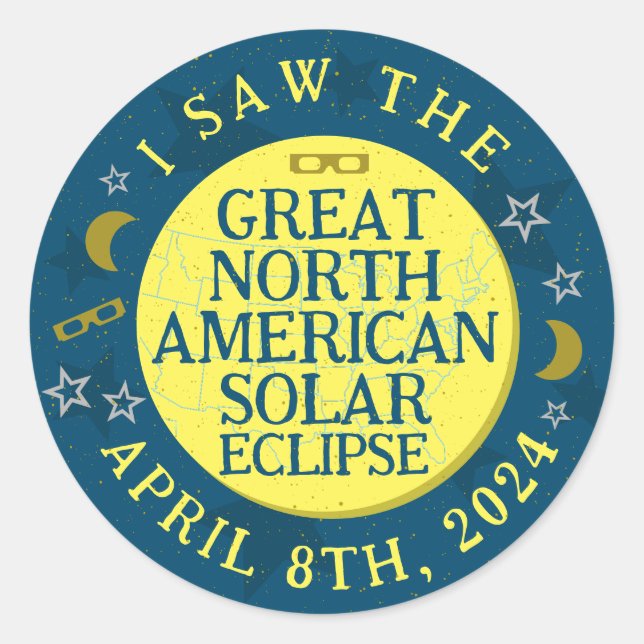 Great North American Solar Eclipse April 8 2024 Classic Round Sticker (Front)