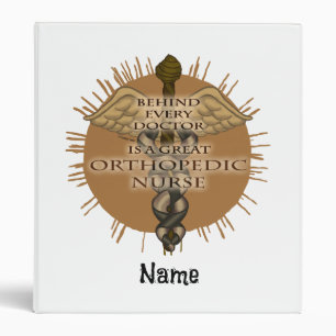 Great Orthopedic Nurse  Binder