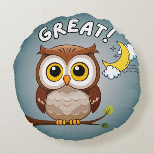 Great!, Owl Round Pillow