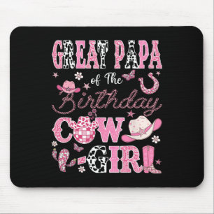 Great Papa Of The Birthday Cowgirl Western Rodeo G Mouse Pad